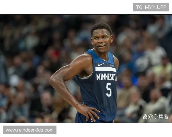 2020年NBA状元秀安东尼爱德华兹加盟森林狼队